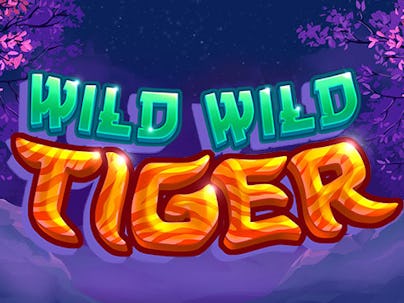 Wild Wild Tiger